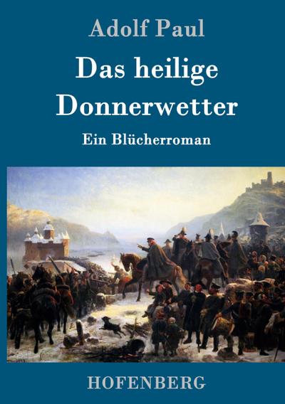 Das heilige Donnerwetter