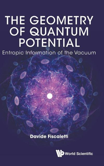 GEOMETRY OF QUANTUM POTENTIAL, THE