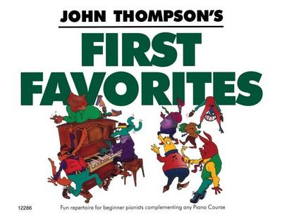 John Thompson’s First Favorites: Later Elementary Level