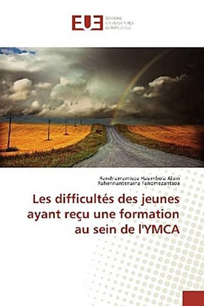 Les difficultés des jeunes ayant reçu une formation au sein de l’YMCA
