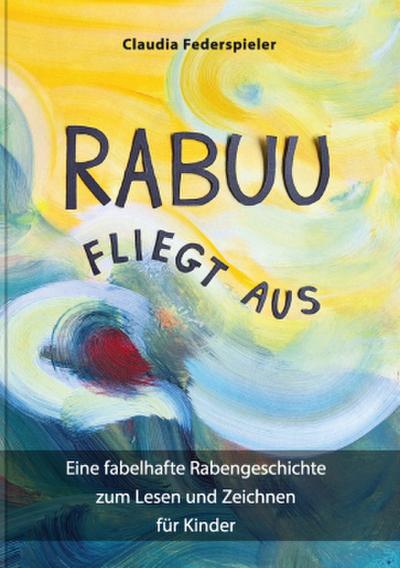 Rabuu fliegt aus