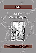 La Fin d’une Walkyrie