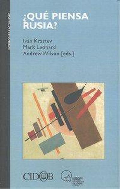 ¿Qué piensa Rusia?