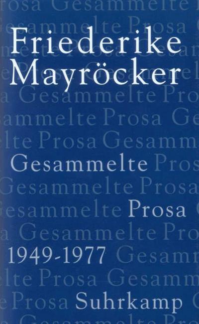 Gesammelte Prosa 1