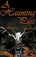 A Haunting Past (The Horror Diaries, #2)