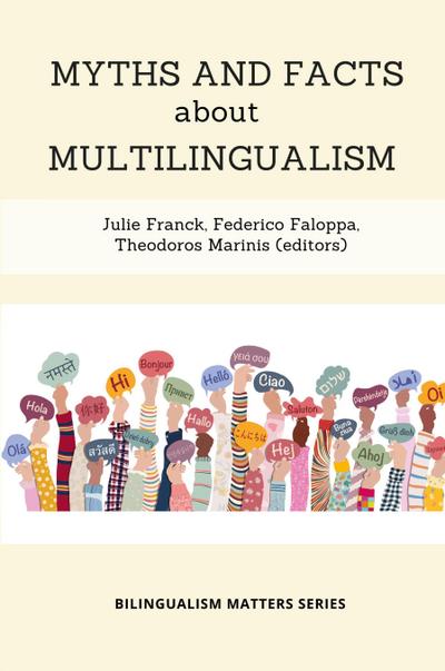 Myths and Facts about Multilingualism