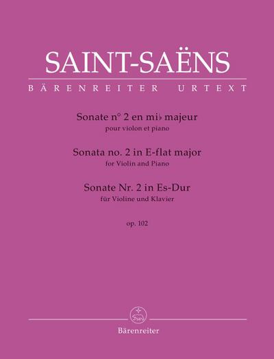 Saint-Saëns, C: Sonate Nr. 2 für Violine und Klavier in Es-D