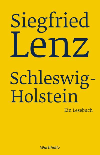 Siegfried Lenz. Schleswig-Holstein.