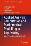 Applied Analysis, Computation and Mathematical Modelling in Engineering