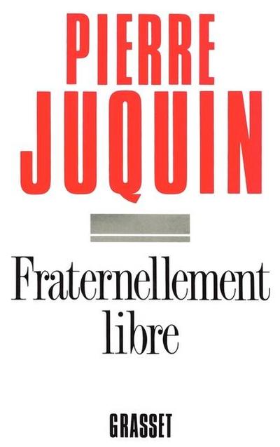 Fraternellement libre