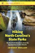 Hiking North Carolina’s State Parks