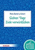 Sieben Tage Ziele verwirklichen: Das kreative Mitmach-Heft