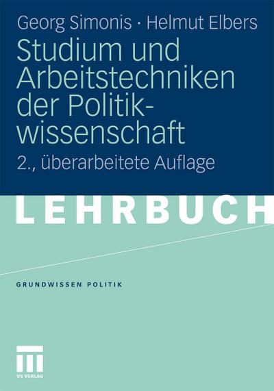 Studium und Arbeitstechniken der Politikwissenschaft