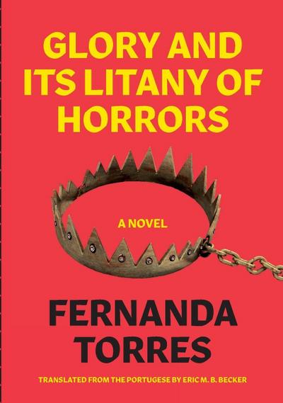 Glory and Its Litany of Horrors