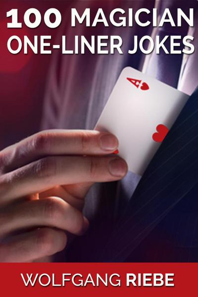 100 Magician One-Liner Jokes