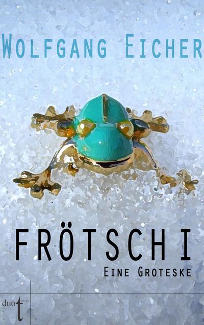 Frötsch I