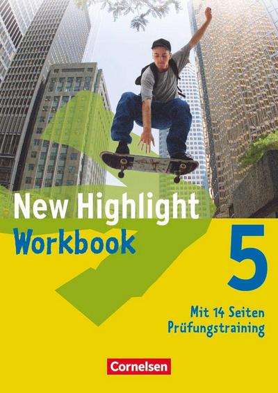 New Highlight Allgemeine Ausgabe 5: 9. Schuljahr. Workbook