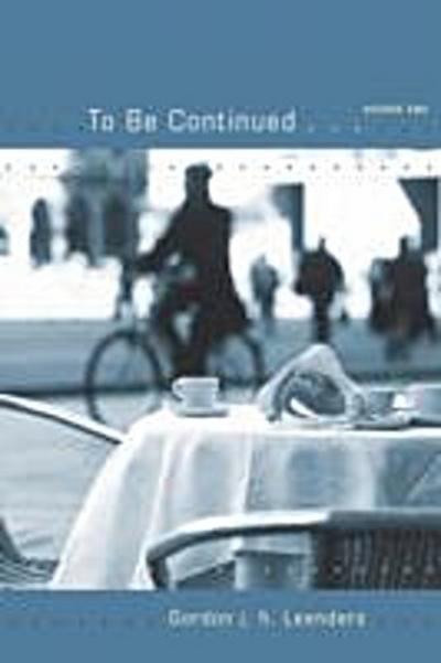 To Be Continued...Volume 2