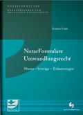 Notarformulare Umwandlungsrecht