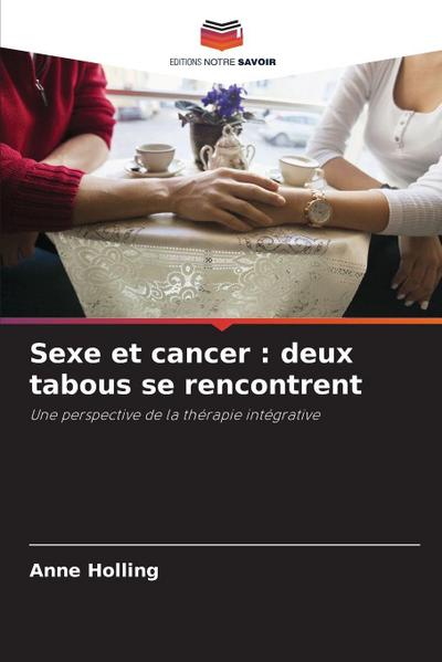 Sexe et cancer : deux tabous se rencontrent