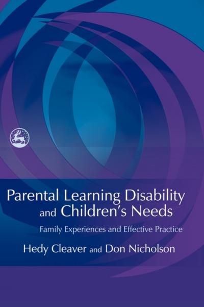 Parental Learning Disability and Children’s Needs