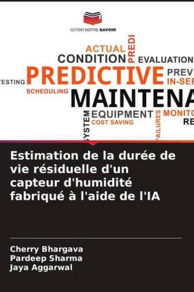 Estimation de la durée de vie résiduelle d’un capteur d’humidité fabriqué à l’aide de l’IA