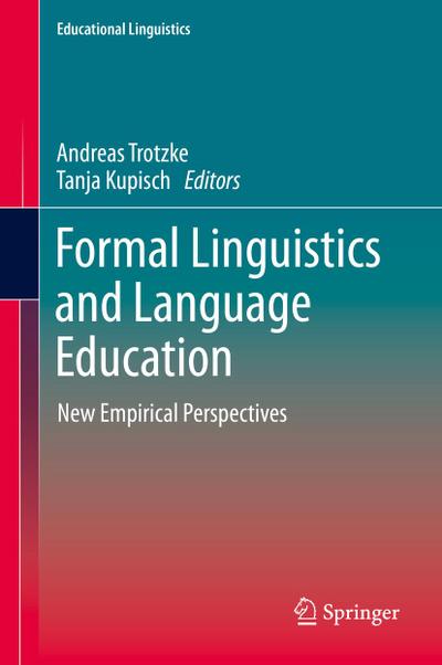 Formal Linguistics and Language Education