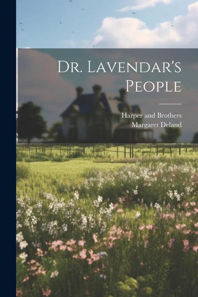 Dr. Lavendar’s People