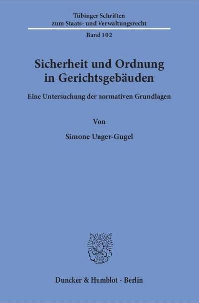 Sicherheit und Ordnung in Gerichtsgebäuden.