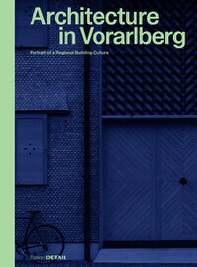 Architecture in Vorarlberg