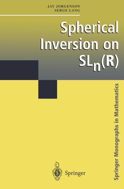 Spherical Inversion on SLn(R)
