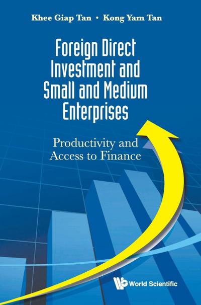 FOREIGN DIRECT INVESTMENT AND SMALL AND MEDIUM ENTERPRISES