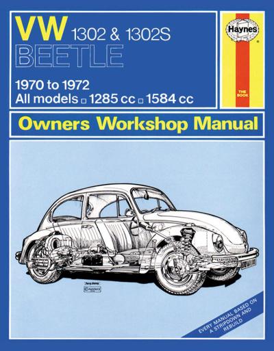 VW 1302S Super Beetle Owners Workshop Manual - J H Haynes