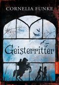 Geisterritter von Cornelia Funke | Buch