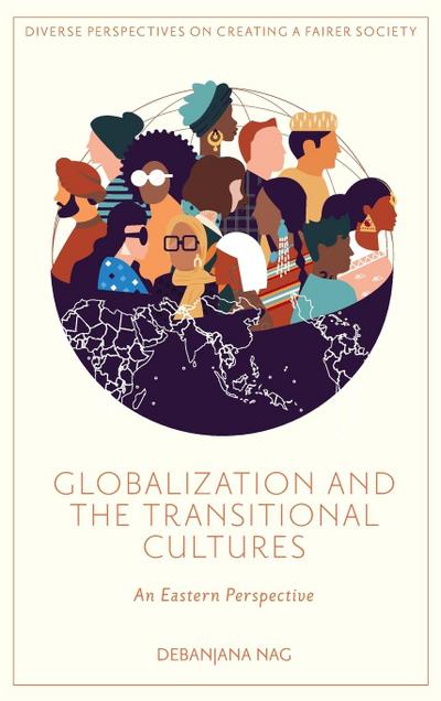 Globalization and the Transitional Cultures