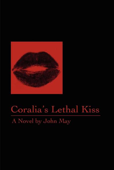 Coralia’s Lethal Kiss