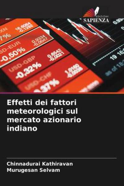 Effetti dei fattori meteorologici sul mercato azionario indiano