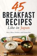 45 Breakfast Recipes Like in Japan