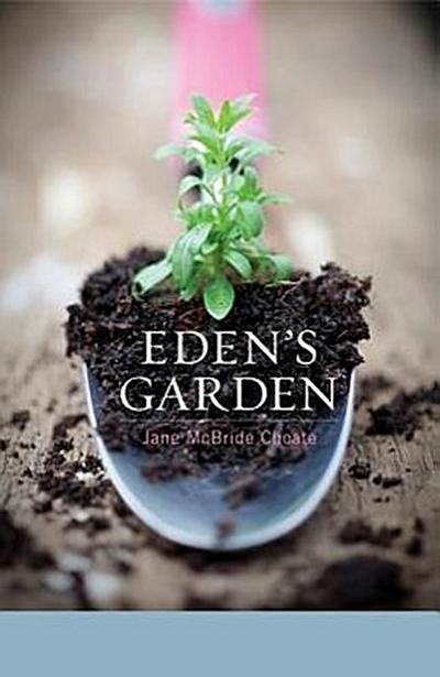 Eden’s Garden