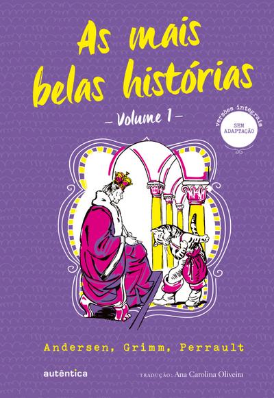 As mais belas histórias - Volume 1