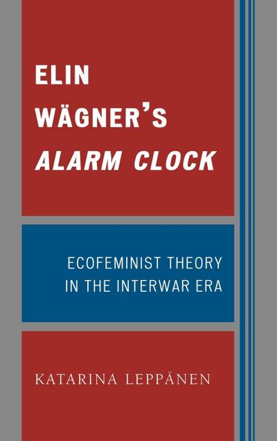 Elin Wägner’s Alarm Clock