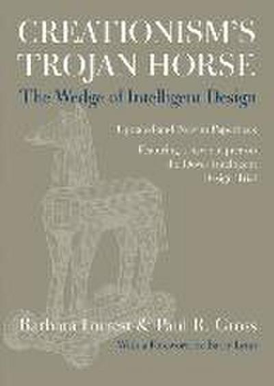 Creationism’s Trojan Horse