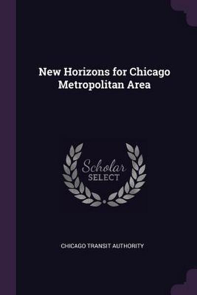 New Horizons for Chicago Metropolitan Area