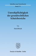 Umweltpflichtigkeit der grundrechtlichen Schutzbereiche.