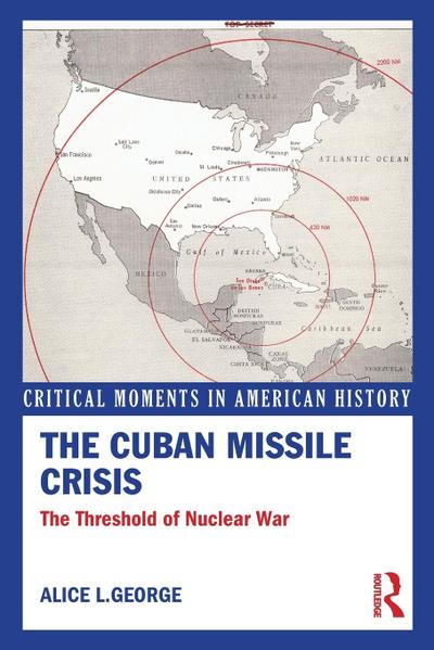 The Cuban Missile Crisis