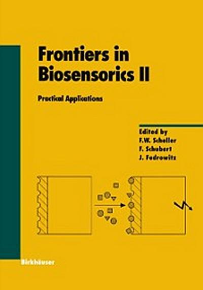 Frontiers in Biosensorics II