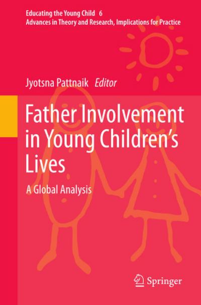 Father Involvement in Young Children’s Lives
