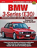 BMW 3-Series (E30) Performance Guide: 1982-1994