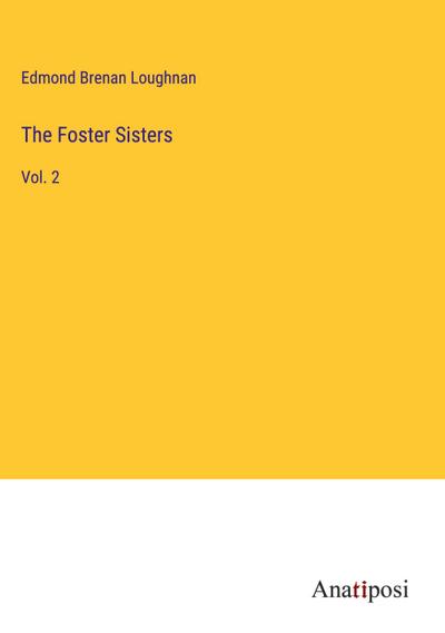 The Foster Sisters