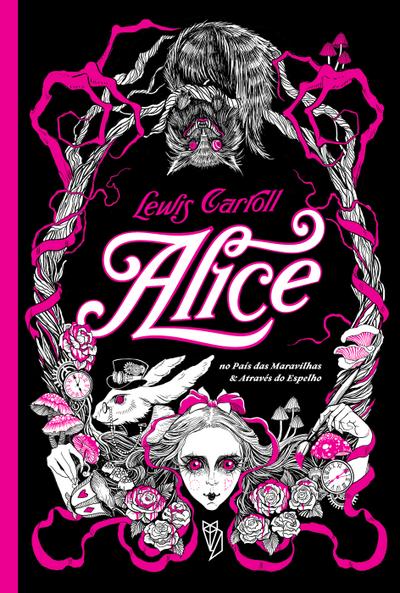 Alice no País das Maravilhas & Através do Espelho